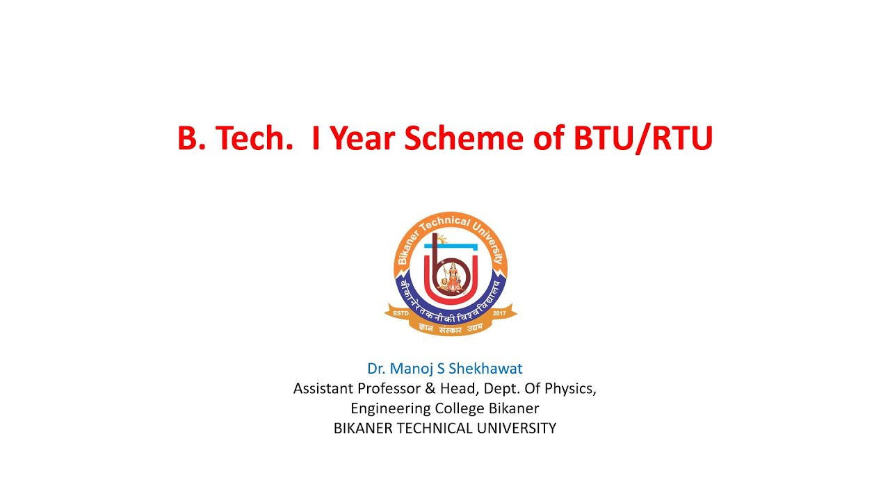 B Tech I Year Scheme | BTU First Year Scheme | RTU First Year Scheme ...