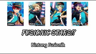 「 Ensemble Stars 」| FUSIONIC STARS!! | Alkaloid ver. | Romaji/Indonesia/English