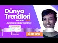 dünya trendleri dünya Çapında becerileri güçlendirmek