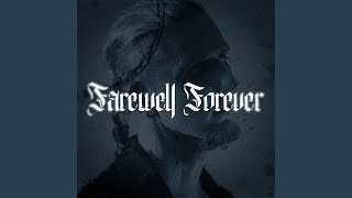 Farewell Forever
