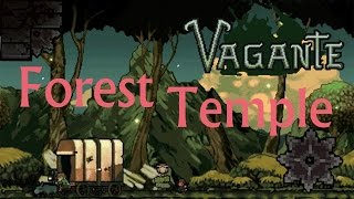 Vagante: The Forest Temple