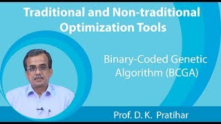 Lecture 4 Binary-Coded Genetic Algorithm (BCGA)