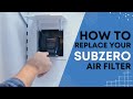 How To Replace Your SubZero Refrigerator Air Filter - DEC3650