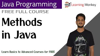Methods in Java || Lesson 31 || Java Programming || Learning Monkey ||