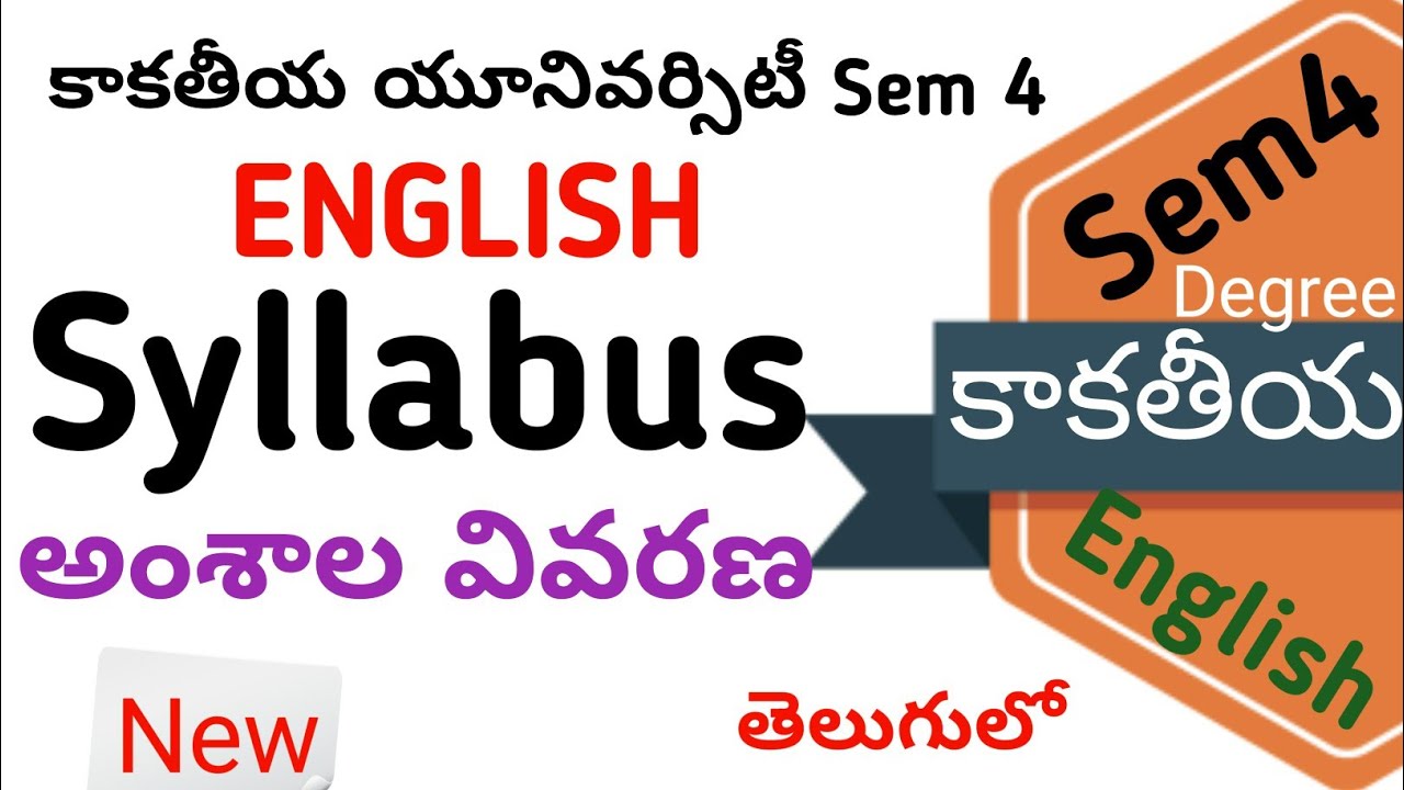 Kakatiya University Ku Ug Degree Sem 4 English New Syllabus Youtube