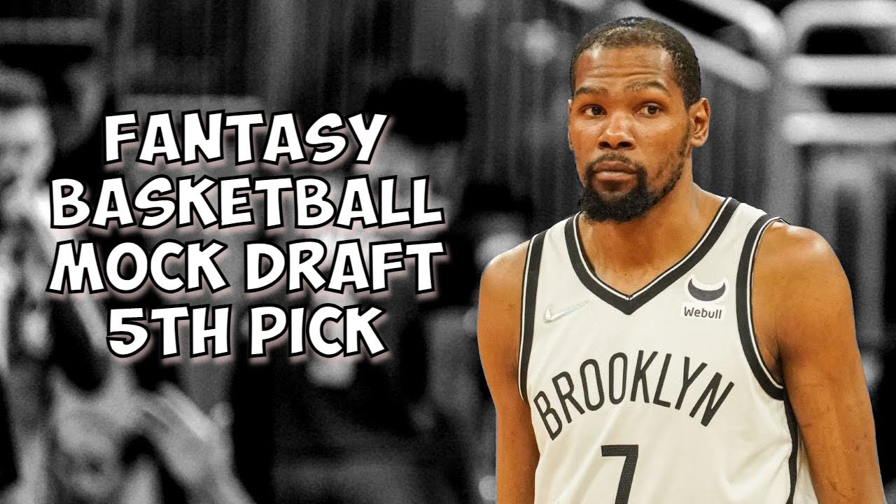 Fantasy Basketball Mock Draft : 5th Pick, 12 Team Points League - YouTube