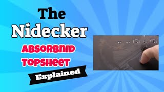 The Nidecker Absorbnid Topsheet: Explained