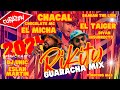 CHACAL x EL TAIGER x EL MICHA - RIKITY 2024 (GUARACHA MIX) CHOCOLATE MC, INSURRECTO DAMIAN DJ UNIC