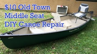 $10 DIY Old Town Canoe Middle Seat Rivet Repair