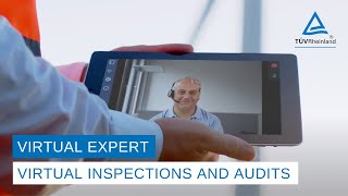 Virtual inspections and audits | TÜV Rheinland Virtual Expert