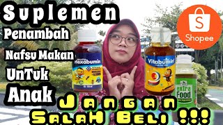 Suplemen Vitamin  Penambah Nafsu Makan ~ Hexabumin vs Vitabumin