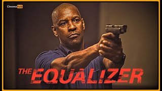 THE EQUALIZER | Movie Recap | Denzel Washington | Chloë Grace Moretz