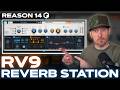 Reason 14 RV9 Reverb Station Explained