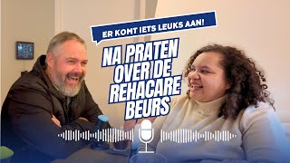 #14 - Na praten over de REHACARE beurs in Duitsland, er komt iets leuks aan! | Podcast