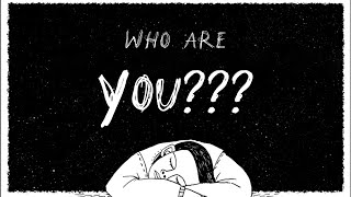 who are You?