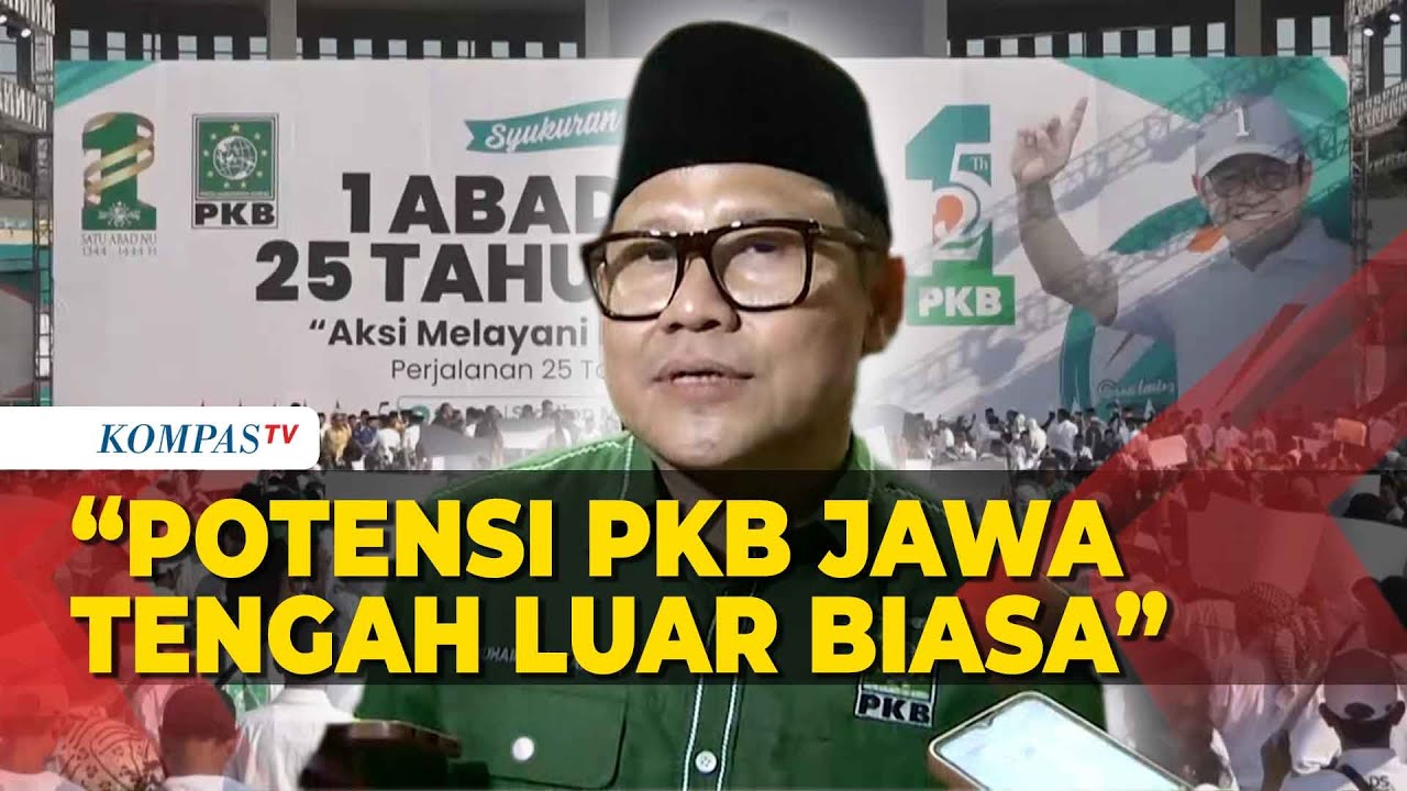 Cak Imin Ungkap Alasan Gelar Harlah Ke-25 PKB Di Solo - YouTube