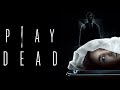 Play Dead Movie Score Suite - Steve Moore (2022)