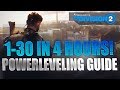 The Division 2 - Fastest Way To Level! Power Leveling Guide 1-30 in 4 hours