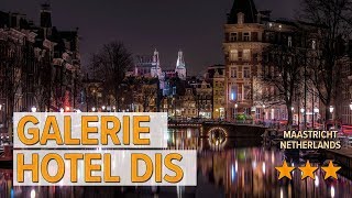 Galerie Hotel Dis hotel review | Hotels in Maastricht | Netherlands Hotels