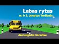 Labas rytas -  dainuojame karaoke