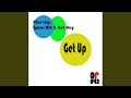 Get Up (Original Mix)