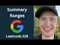 Summary Ranges - Leetcode 228 - Arrays & Strings (Python)