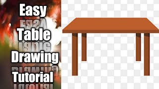 Easy Table Drawing Tutorial