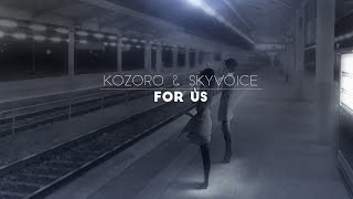 [Progressive] Kozoro \u0026 Skyvoice - For Us (Original Mix)