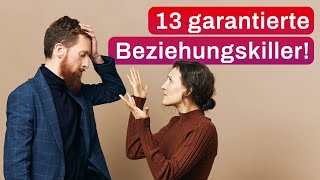 Sabotierst du deine Beziehung? 13 Verhaltensweisen, die alles kaputt machen!