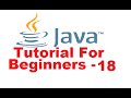 Java Tutorial For Beginners 18 - Classes and Objects in Java