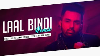 Laal Bindi Remix J&U X Dj Sunny Groove