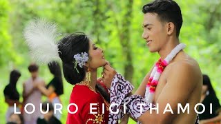 Louro Eigi Thamoi || AJ Maisnam \u0026 Angangcha || Official Music Video Song Release 2019