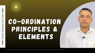 Principles & elements of coordination