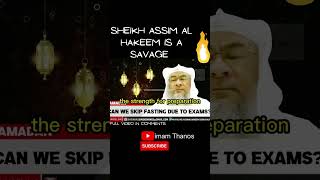 Sheikh Assim Al Hakeem SAVAGE moments🔥😎💪 || #shorts #islam #funny  @assimalhakeem ​