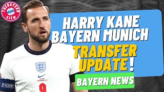 Harry Kane Bayern Munich Transfer Update! - Bayern Munich transfer news