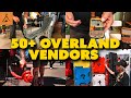 50+ Vendors Overland Expo West 24'