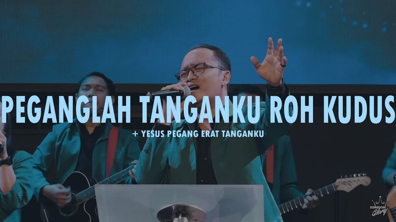 Peganglah Tanganku Roh Kudus Yesus Pegang Erat Tanganku Jesea