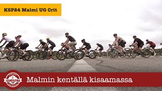 Malmin kentällä kilpaa - KSP24 UG Crit