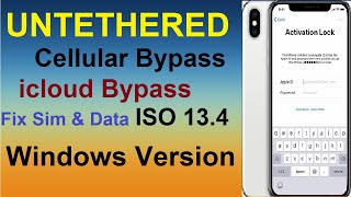 [WINDOWS VERSION] UNTETHERED PASSCODE UNLOCK with CELLULAR DATA, CALL, SMS icloud bypass 13.4/13.4.1