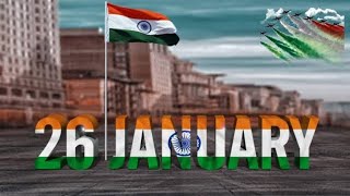 Desh-mere republic day edit status video /26 January status video /26 January edit status /