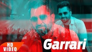 Garrari (Full Song) | Sharry Mann | Latest Punjabi Song 2016 | Speed Records