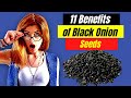 11 Benefits Of Black Onion Seeds