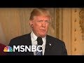 ‘Art Of The Deal’ Co-Author: How Trump Uses ‘Confirmation Bias’ | The Beat With Ari Melber | MSNBC