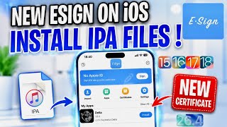[NEW] Install ESign on iOS | Install IPA Files on iPhone & iPad (No PC ) iOS 15 - iOS 26.4