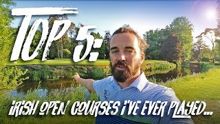 THE IRISH OPEN: Top 5 Irish Open Golf Courses I've EVER Played + More Links Golf on TV??