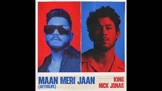 Maan Meri Jaan (Afterlife) - King x Nick Jonas Official Slowed Reverb Version