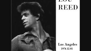 Lou Reed - 8 Sheltered Life ( Live Los Angeles 1976-12-01 )