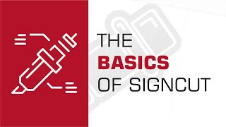 SignCut Pro 2: Introduction to the Basics | Beginner's Tutorial
