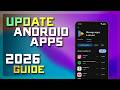 How to Update Apps on Android 📱 Update All Apps in the Google Play Store - 2026 Guide