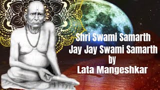 Shri Swami Samarth Jay Jay Swami Samarth (Jaap) - Lata Mangeshkar |  Times Music Spiritual